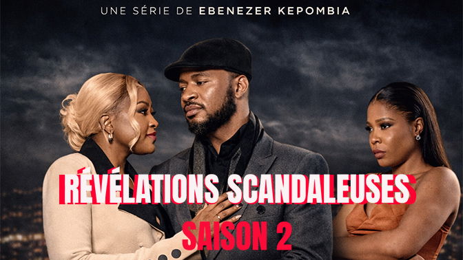REVELATIONS SCANDALEUSES SAISON 2