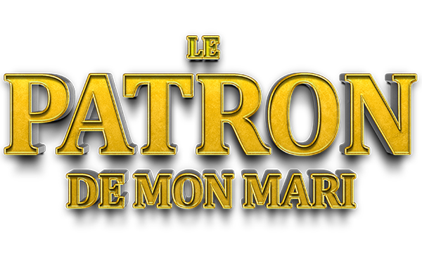 LE PATRON DE MON MARI