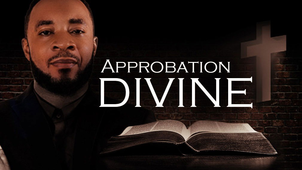 APPROBATION DIVINE