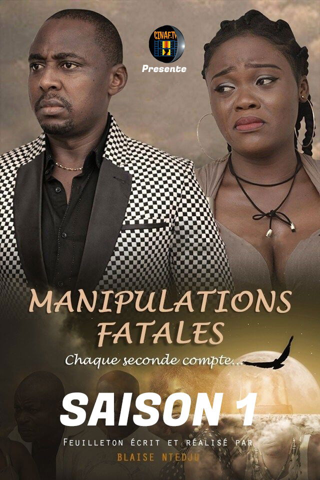 MANIPULATIONS FATALES Saison 1